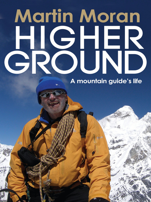 Title details for Higher Ground by Martin Moran - Available
